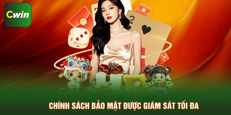 Chính sách bảo mật được giám sát tối đa